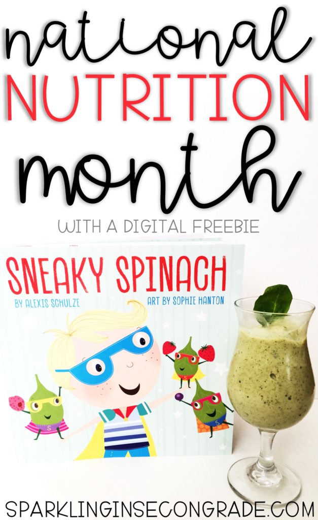 March is National Nutrition Month. Start a discussion around healthy eating with this children's book called Sneaky Spinach and a free digital activity!