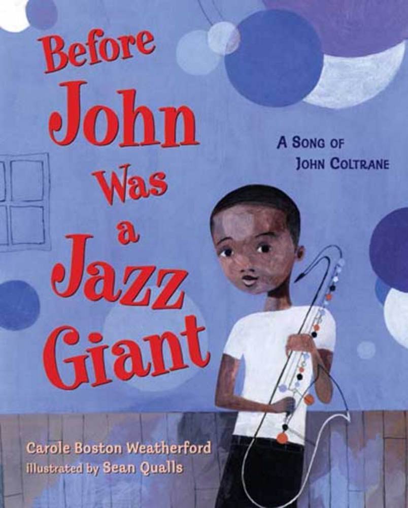 Celebrating Black History? Here are over 30 picture book titles celebrating the accomplishments of African Americans (John Coltrane).