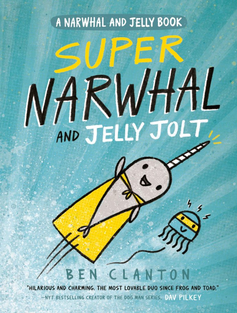 A picture of "super narwhal", which is a beginning reader graphic novel from the creator of dog man.