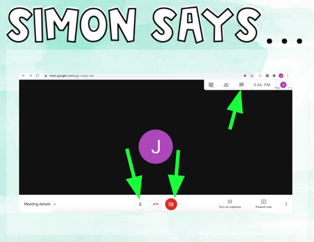 This image shows first day of virtual school slides-simon says google meet game