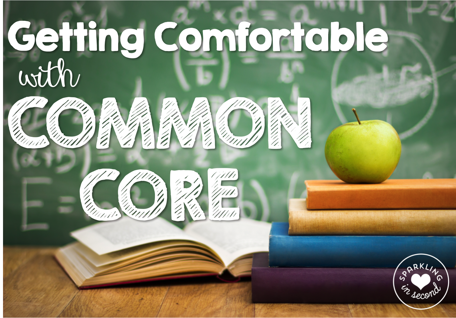 Getting Comfortable with Common Core