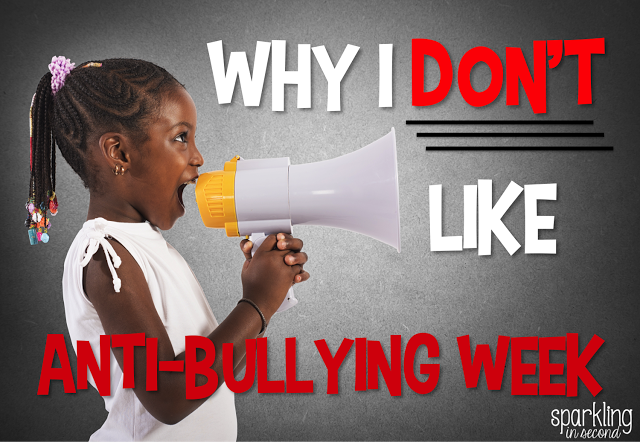 Why I Don’t Like Anti-Bullying Week